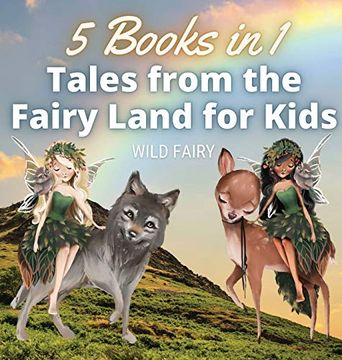 portada Tales From the Fairy Land for Kids: 5 Books in 1 (en Inglés)
