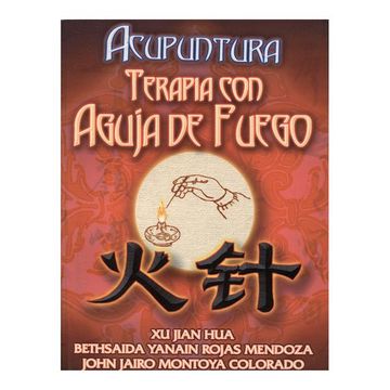 portada Acupuntura. Terapia con Aguja de Fuego (in Spanish)