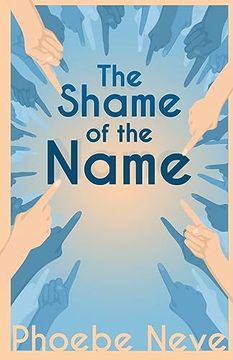 portada The Shame of the Name (en Inglés)