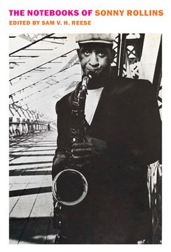 portada The Notebooks of Sonny Rollins (in English)
