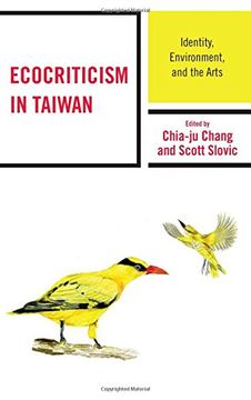 portada Ecocriticism in Taiwan: Identity, Environment, and the Arts (Ecocritical Theory and Practice)