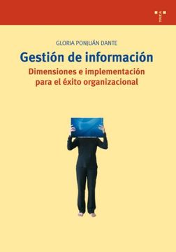portada Gestion de Informacion: Dimensiones e Implementacion Para el Exito Organizado (in Spanish)
