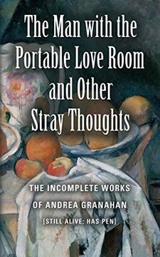 portada The man With the Portable Love Room and Other Stray Thoughts (in English)