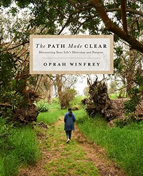 portada The Path Made Clear: Discovering Your Life's Direction and Purpose (in English)