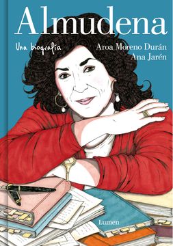 portada Almudena. Una Biografía / Almudena. a Biography (in Spanish)