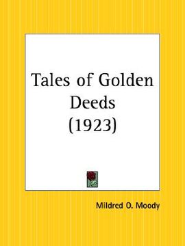 portada tales of golden deeds (en Inglés)