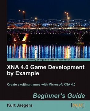 xna 4.0 game development by example: beginner ` s guide