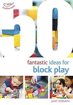 portada 50 Fantastic Ideas for Block Play (en Inglés)