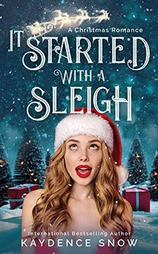 portada It Started With a Sleigh: A Christmas Romance (en Inglés)