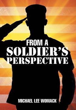 portada From a Soldier's Perspective (in English)