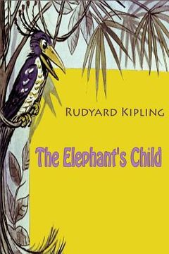 portada The Elephant's Child (in English)