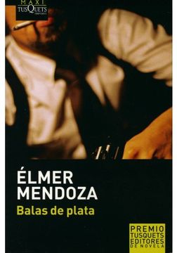 Libro Balas De Plata, Elmer Mendoza, ISBN 7502268181314. Comprar en  Buscalibre