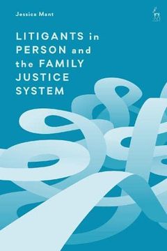portada Litigants in Person and the Family Justice System