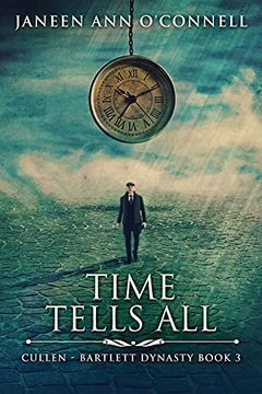 portada Time Tells all (3) (Cullen - Bartlett Dynasty) (en Inglés)