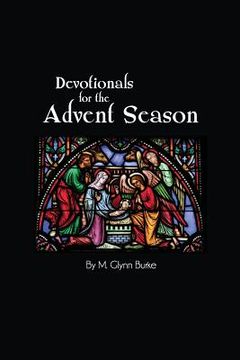 portada Devotionals for the Advent Season (en Inglés)
