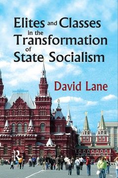 portada Elites and Classes in the Transformation of State Socialism (in English)