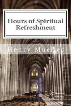 portada Hours of Spiritual Refreshment (en Inglés)