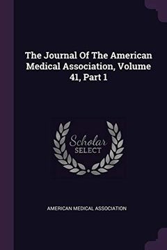 portada The Journal of the American Medical Association, Volume 41, Part 1 (in English)