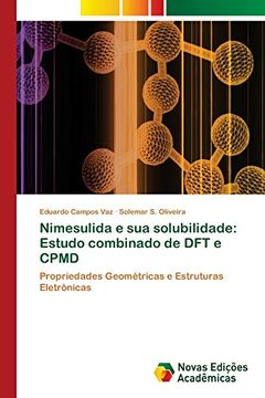 portada Nimesulida e sua Solubilidade: Estudo Combinado de dft e Cpmd