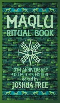 portada The Maqlu Ritual Book: A Pocket Companion to Babylonian Exorcisms, Banishing Rites & Protective Spells (en Inglés)