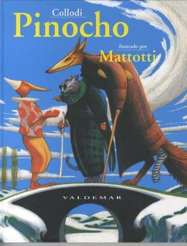 portada Pinocho: Ilustrado por Mattotti (Grangaznate)