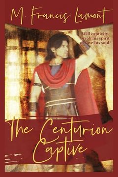 portada The Centurion Captive (en Inglés)