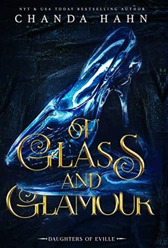 portada Of Glass and Glamour (in English)