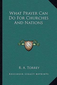 portada what prayer can do for churches and nations (in English)