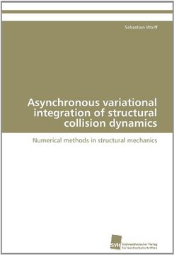 portada asynchronous variational integration of structural collision dynamics (in English)