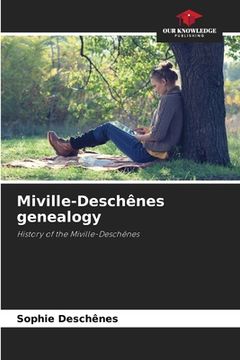 portada Miville-Deschênes genealogy (en Inglés)