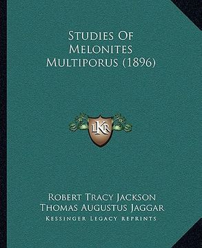 portada studies of melonites multiporus (1896) (in English)