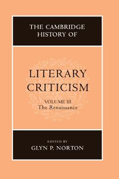 portada The Cambridge History of Literary Criticism: Volume 3, the Renaissance Paperback: Renaissance v. 3, (en Inglés)