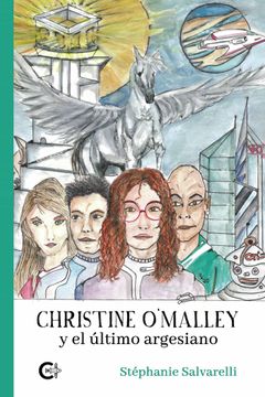 portada Christine O'Malley y el Último Argesiano
