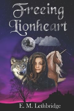 portada Freeing Lionheart (in English)