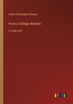 portada From a College Window: in large print (en Inglés)