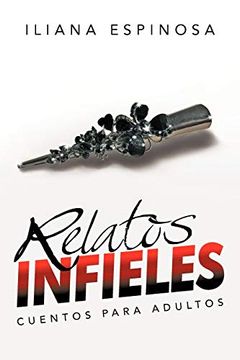 portada Relatos Infieles: Cuentos Para Adultos (in Spanish)