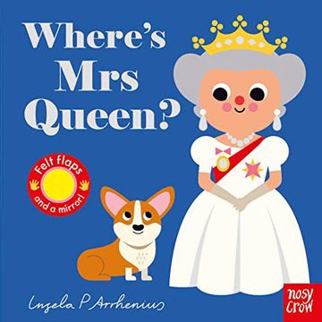 portada Felt Flaps. Where'S mrs Queen? (Felt Flaps, 17) (en Inglés)