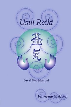 portada Usui Reiki Level Two Manual (in English)