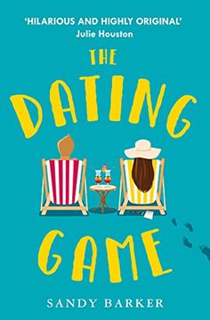 portada The Dating Game: The Perfect Feel-Good Romantic Comedy to Escape With in 2022 (in English)