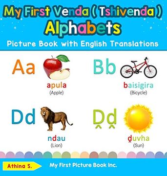 portada My First Venda ( Tshivenda ) Alphabets Picture Book With English Translations: Bilingual Early Learning & Easy Teaching Venda ( Tshivenda ) Books for. & Learn Basic Venda ( Tshivenda ) Words For) (en Inglés)