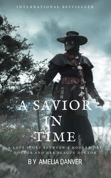 portada A Savior in Time (Timelines #1) (en Inglés)