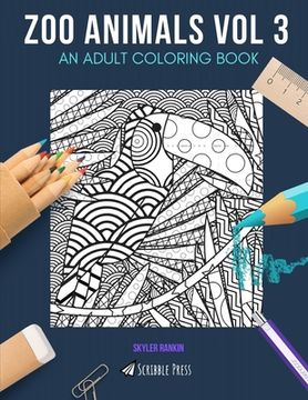 portada Zoo Animals Vol 3: AN ADULT COLORING BOOK: Flamingos, Sloths, Lizards & Exotic Birds - 4 Coloring Books In 1 (in English)