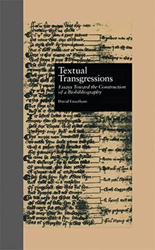portada Textual Transgressions: Essays Toward the Construction of a Biobibliography (en Inglés)