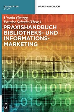portada Praxishandbuch Bibliotheks- und Informationsmarketing (en Alemán)