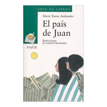 portada Blíster  " el País de Juan "  6º de Primaria (Literatura Infantil (6-11 Años) - Plan Lector Tres Sopas (Castellano))