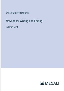 portada Newspaper Writing and Editing: in large print (en Inglés)