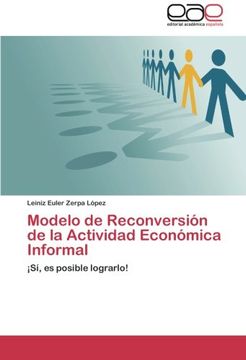 portada Modelo de Reconversión de la Actividad Económica Informal: ¡Sí, es posible lograrlo!