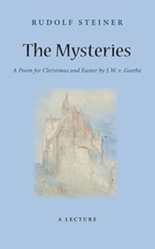 portada The Mysteries: A Poem for Christmas and Easter by W. J. V. Goethe (Cw 98) (en Inglés)