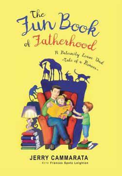 portada The fun Book of Fatherhood: A Paternity Leave Dad- Tale of a Pioneer (en Inglés)