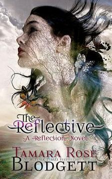 portada The Reflective: A Reflection Novel (en Inglés)